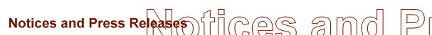 Notices and Press Releases